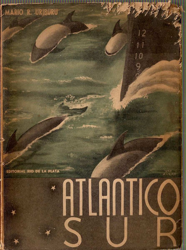 Atlantico Sur - Uriburu - Rio De La Plata