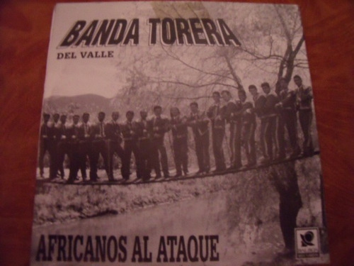 Cd Banda Torera Del Valle, Sencillo, Africanos Al Ataque