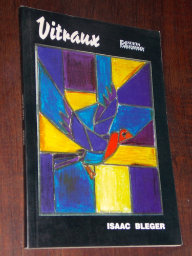 Isaac Bleger Vitraux Poesias 1997