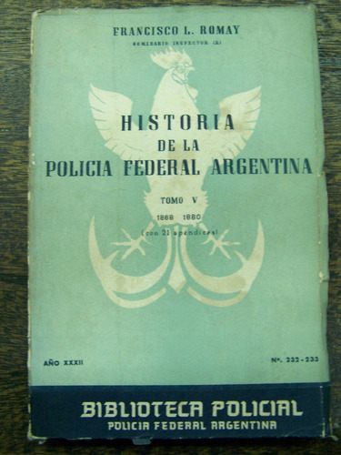 Historia De La Policia Federal Argentina 1820 - 1830 *