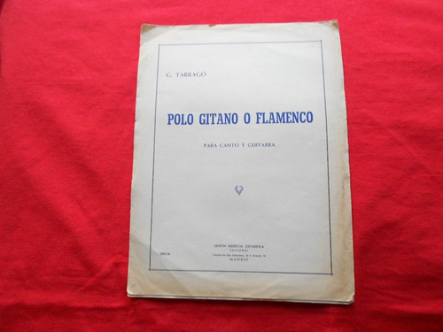 F. Tarragó/ Polo Gitano O Flamenco/ Para Guitarra