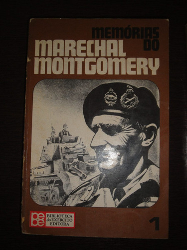 Livro Marechal Montgomery, Dois Volumes,feb,fab,marinha,guer