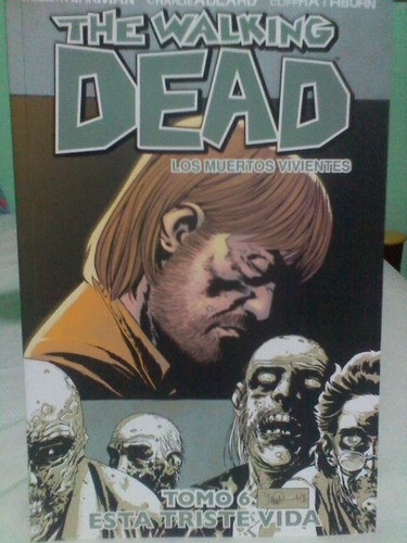 The Walking Dead Comic No. 6 En Español