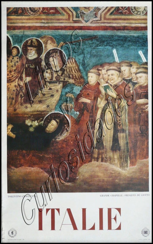 Afiche Antiguo (poster) Italie. Fresques De Giotto 22996