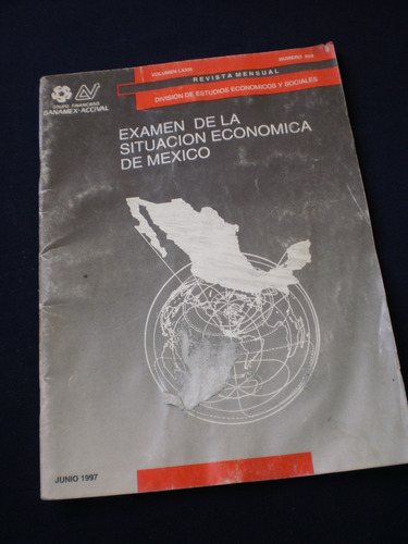 Examen De La Situación Económica De México