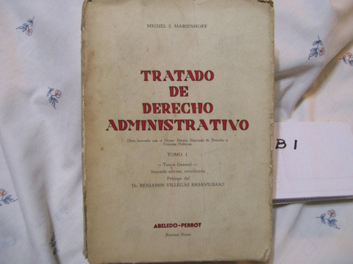 Tratado De Derecho Administrativo T 1 Miguel S. Marienhoff