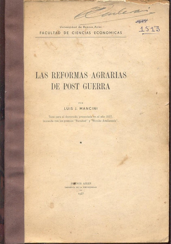 Las Reformas Agrarias De Post Guerra. Luis J. Mancini