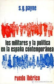 Libro Los Militares Y La Politica En La España Contemporanea