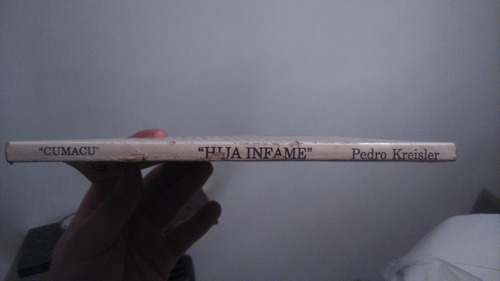 Hija Infame - Pedro Kreisler - 1991