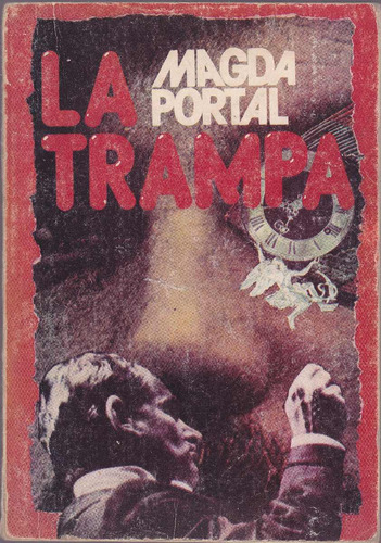 La Trampa / Magda Portal