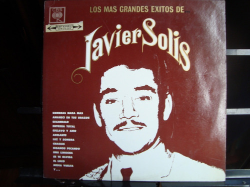 Javier Solis - Los Mas Grandes Exitos Vinilo