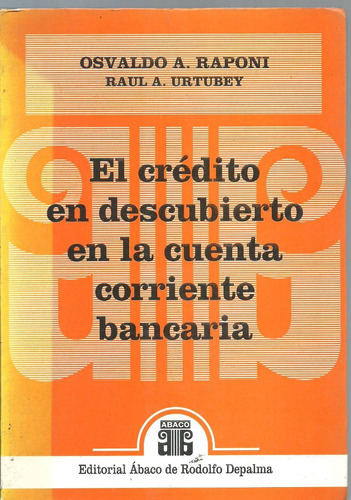 Credito Descubierto Cuenta Corriente Bancaria - Raponi Dyf