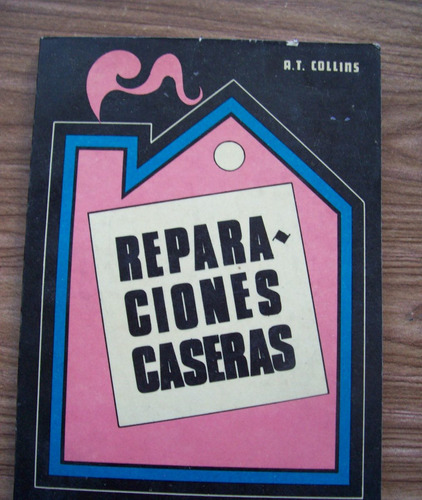 Reparaciones Caseras-ilust-aut-at.collins-edit-olimpo-hm4