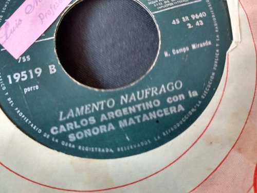 Vinilo Single De Carlos Argentino Con La Sonora Matan( K8