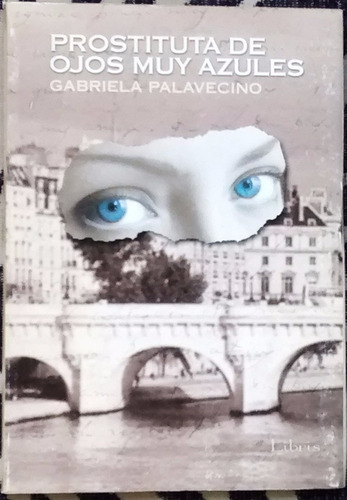 Prostituta De Ojos Muy Azules G. Palavecino