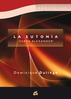La Eutonia Gerda Alexander - Dominique Duliege - Gaia Libro