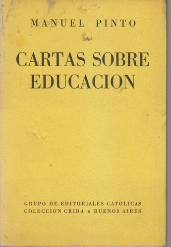 Cartas Sobre Educacion Manuel Pinto