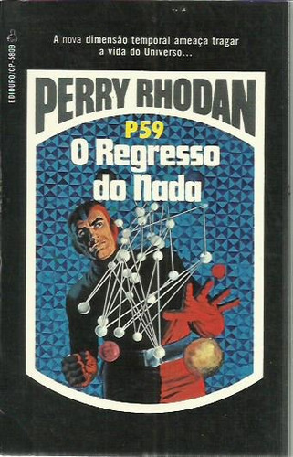Livro Perry Rhodan P 59 O Regresso Do Nada