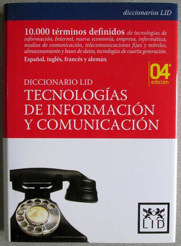 Diccionario Lid. Tecnologías De Información Y Comunicación