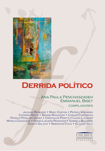 Derrida Político - Penchaszadeh - Ed. Colihue