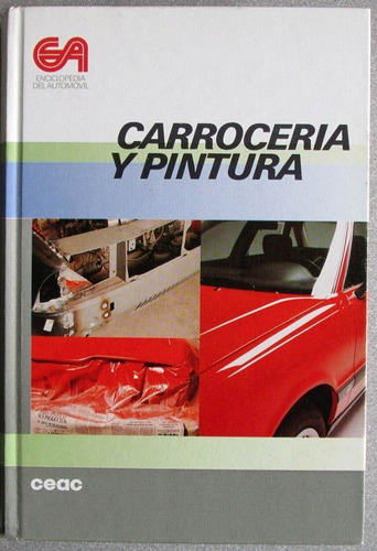 Libro Carrocería Y Pintura / Ceac