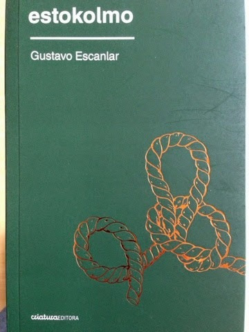 Libro Estokolmo ( Gustavo Escanlar)