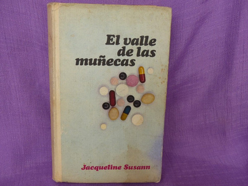 Jacqueline Susann, El Valle De Las Muñecas.