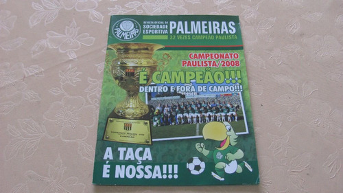 Palmeiras  Campeonato Paulista  2008   Com Poster  Oficial