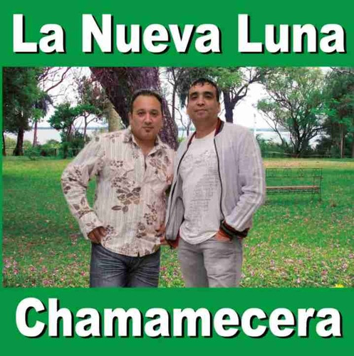 La Nueva Luna - Chamamecera - Los Chiquibum