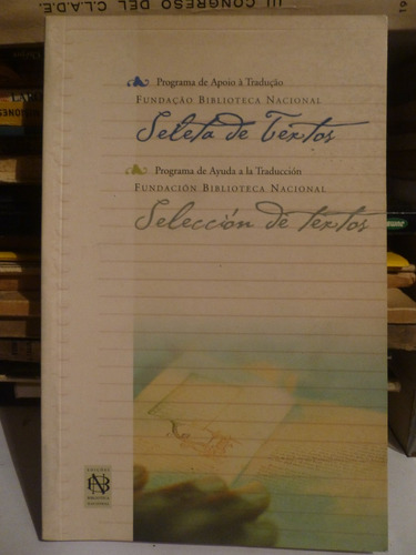 Seleccion De Textos, Biblioteca Nacional Brasil,2005,188pags