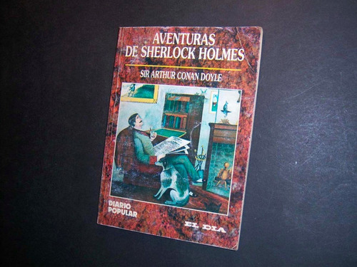 Aventuras De Sherlock Holmes . Arthur Conan Doyle