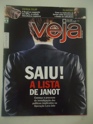 Veja #2416 Ano 2015 Lista De Janot - Lava-jato - Islamismo