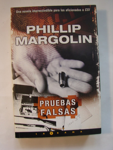 Phillip Margolin - Pruebas Falsas.