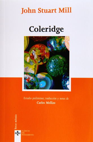 Coleridge John Stuart Mill Editorial Tecnos