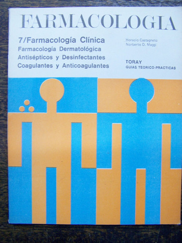 Farmacologia * Clinica Y Dermatologica Desinfectantes *