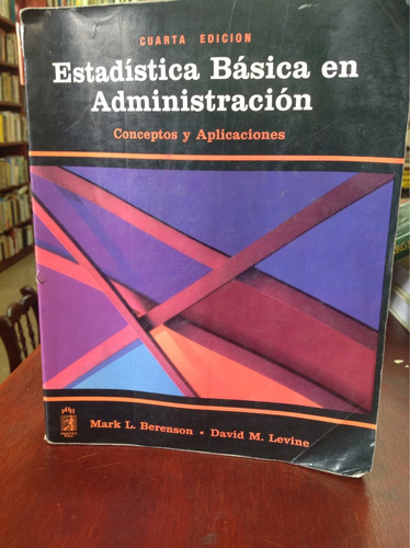 Estadística Básica En Administración Por Mark L. Berenson