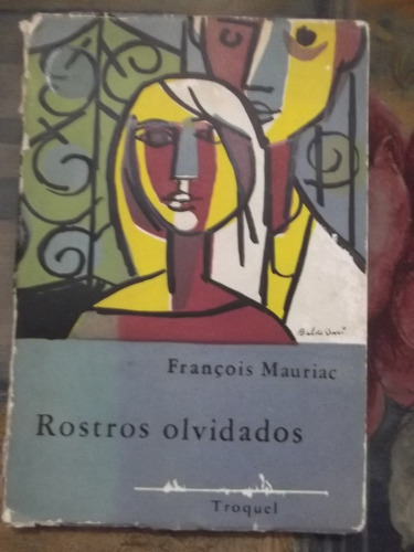 Rostros Olvidados Francois Mauriac