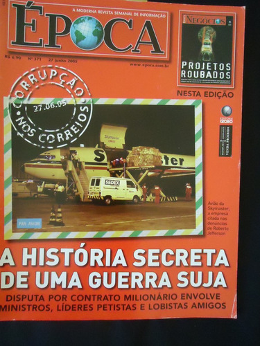 Revista Época Nº 371 (2005) - Corrupção Nos Correios 