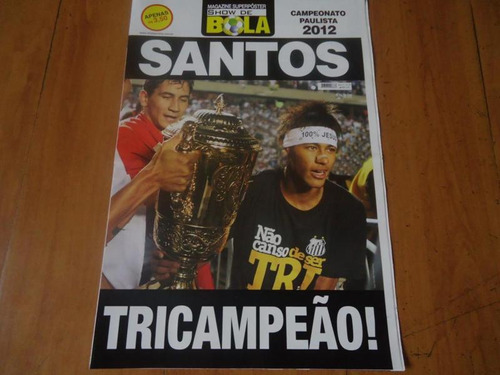 Poster Santos Tri Campeão Paulista 2012 Poster Show De Bola