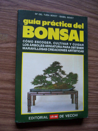 Bonsai-guía Práctica-ilust-maría Del Tura Bovet-ed-de Vecchi