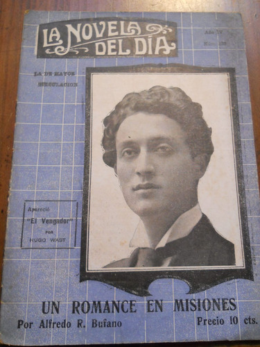 Alfredo Bufano. La Novela Del Dia. Agosto 1922.