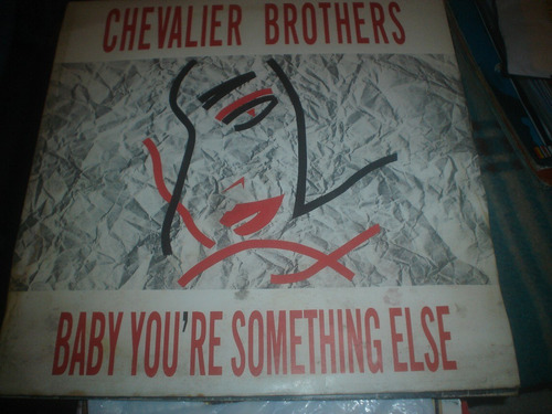 Chevalier Brothers - Maxi Vinilo Baby You're Something Else
