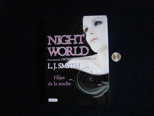 Night World. Hijas De La Noche. L. J. Smith. Nuevo. Planeta