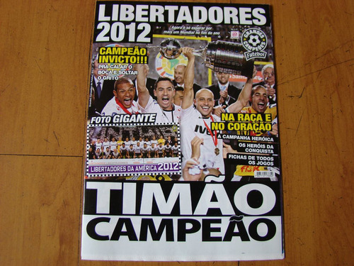 Corinthians Libertadores 2012 Revista Poster Grandes Campeõe