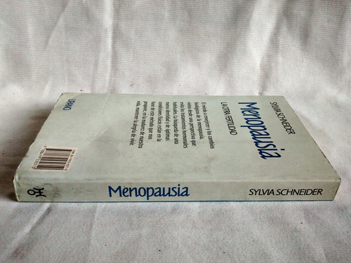 Imagen 3 de 6 de Menopausia. La Otra Fertilidad. Sylvia Scheneider - Ed Urano