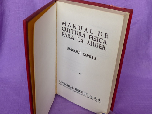 Enrique Revilla, Manual De Cultura Físca Para La Mujer.