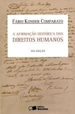 A Afirmação Histórica Dos Direitos Humanos - 8ª Edição Fábio