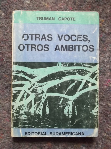 Otras Voces , Otros Àmbitos Truman Capote 1967 (Usado)