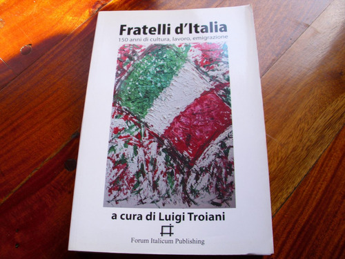 Fratelli D'italia A Cura Di Luigi Troiani Italia Italiano
