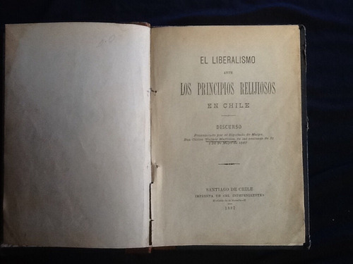 Liberalismo Principios Religiosos Chile  - Walker Martínez.